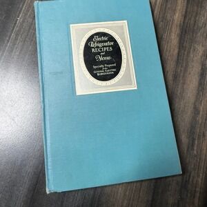 Vintage‎ General Electric Electric Refrigerator Recipes and Menus Cookbook 1930s